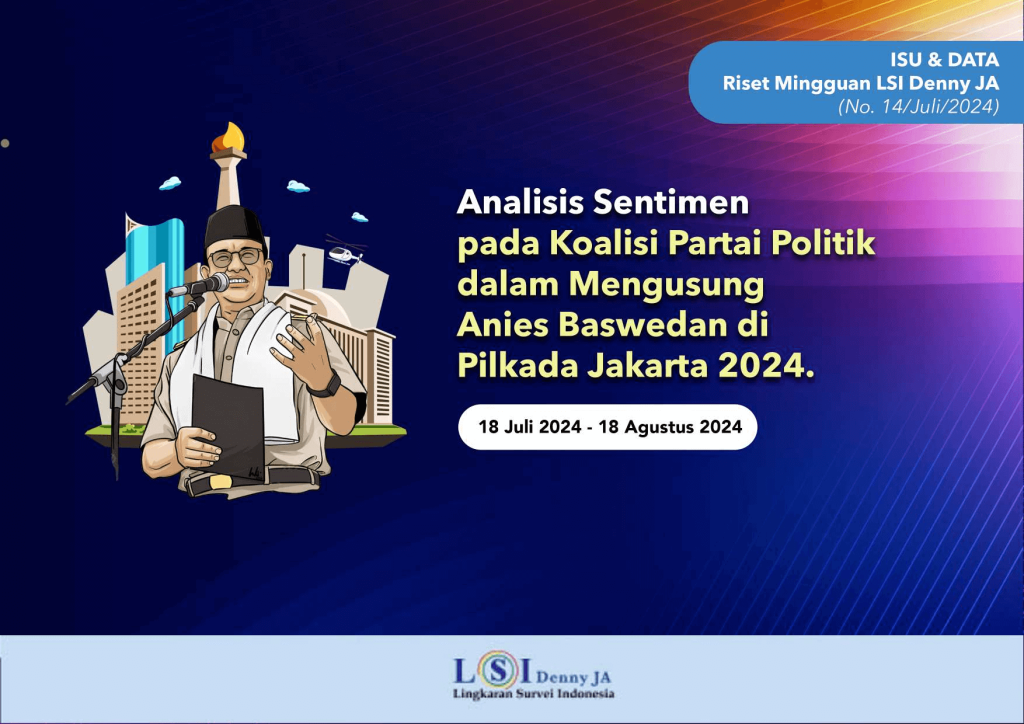 Agustus 2024-Analisis Sentimen pada Koalisi Partai Politik dalam Mengusung Anies Baswedan di Pilkada Jakarta 2024